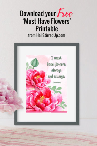 I must have Peonies! Download my pretty new printable - Hall Stirred Up