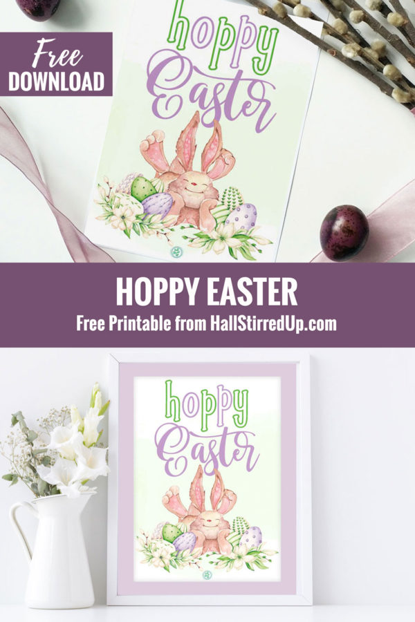 Have a Hoppy Easter with a fun free printable! - Hall Stirred Up