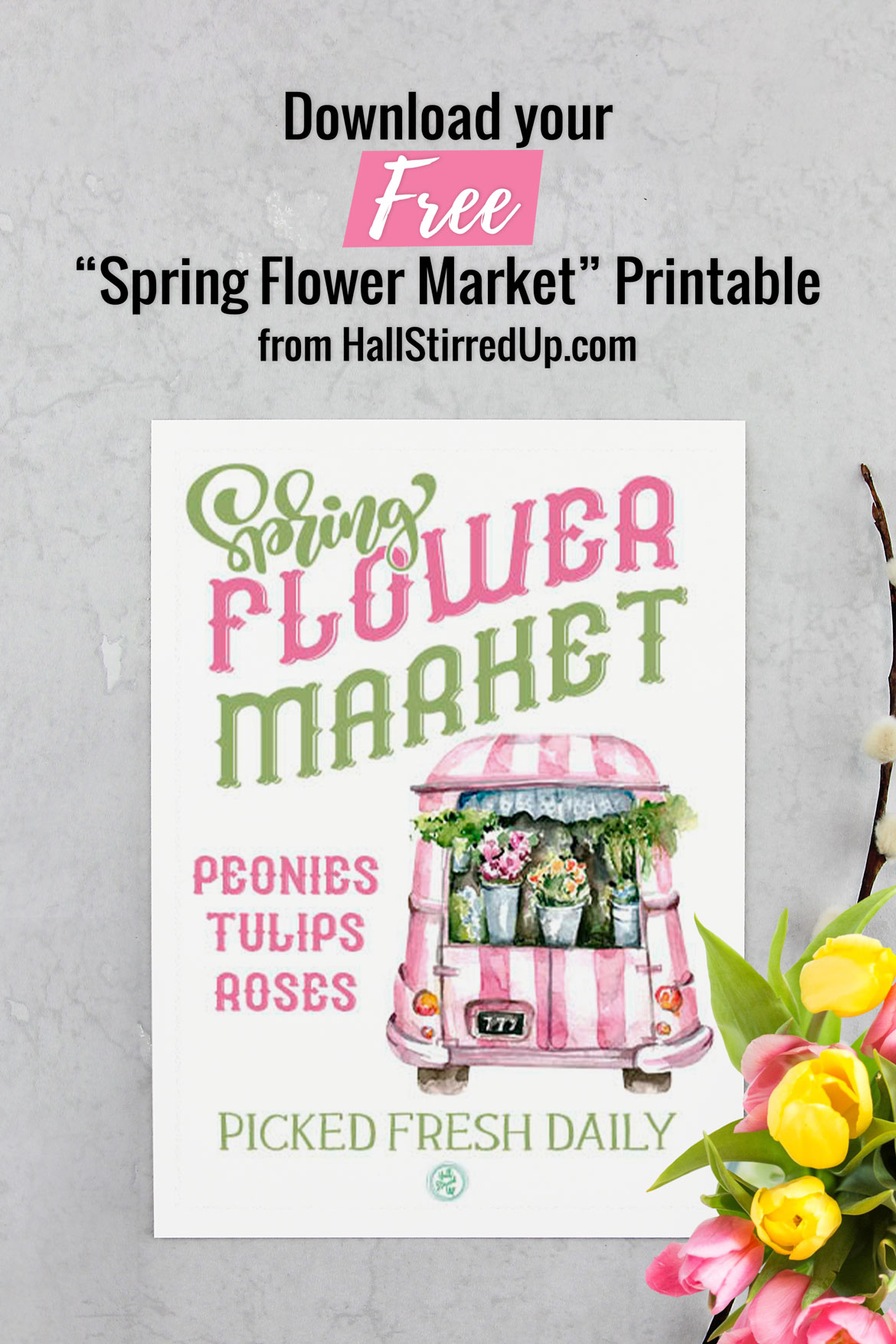 Welcome springtime blooms with a free 'Spring Flower Market' printable sign