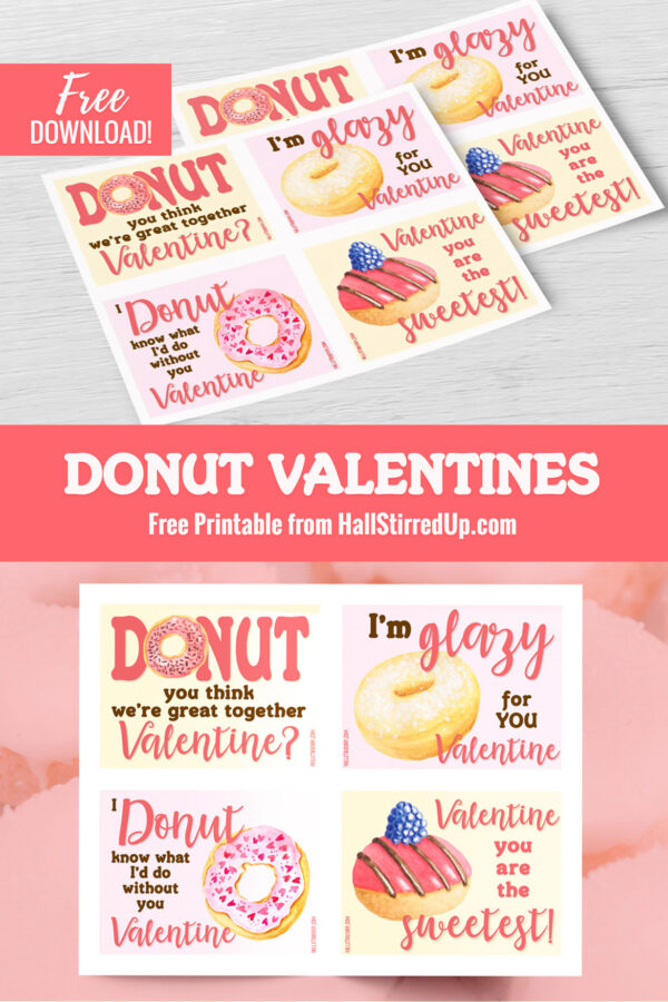 DONUT miss this fun Valentine printable! - Hall Stirred Up