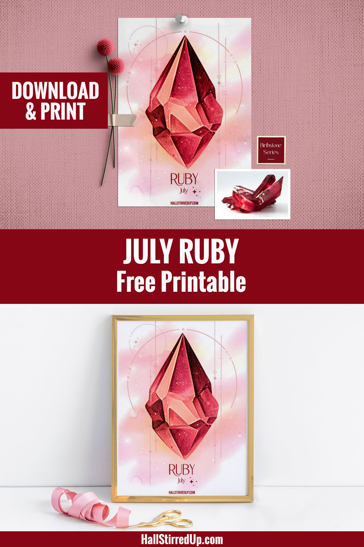 Radiant Ruby is July's Birthstone - with free printable