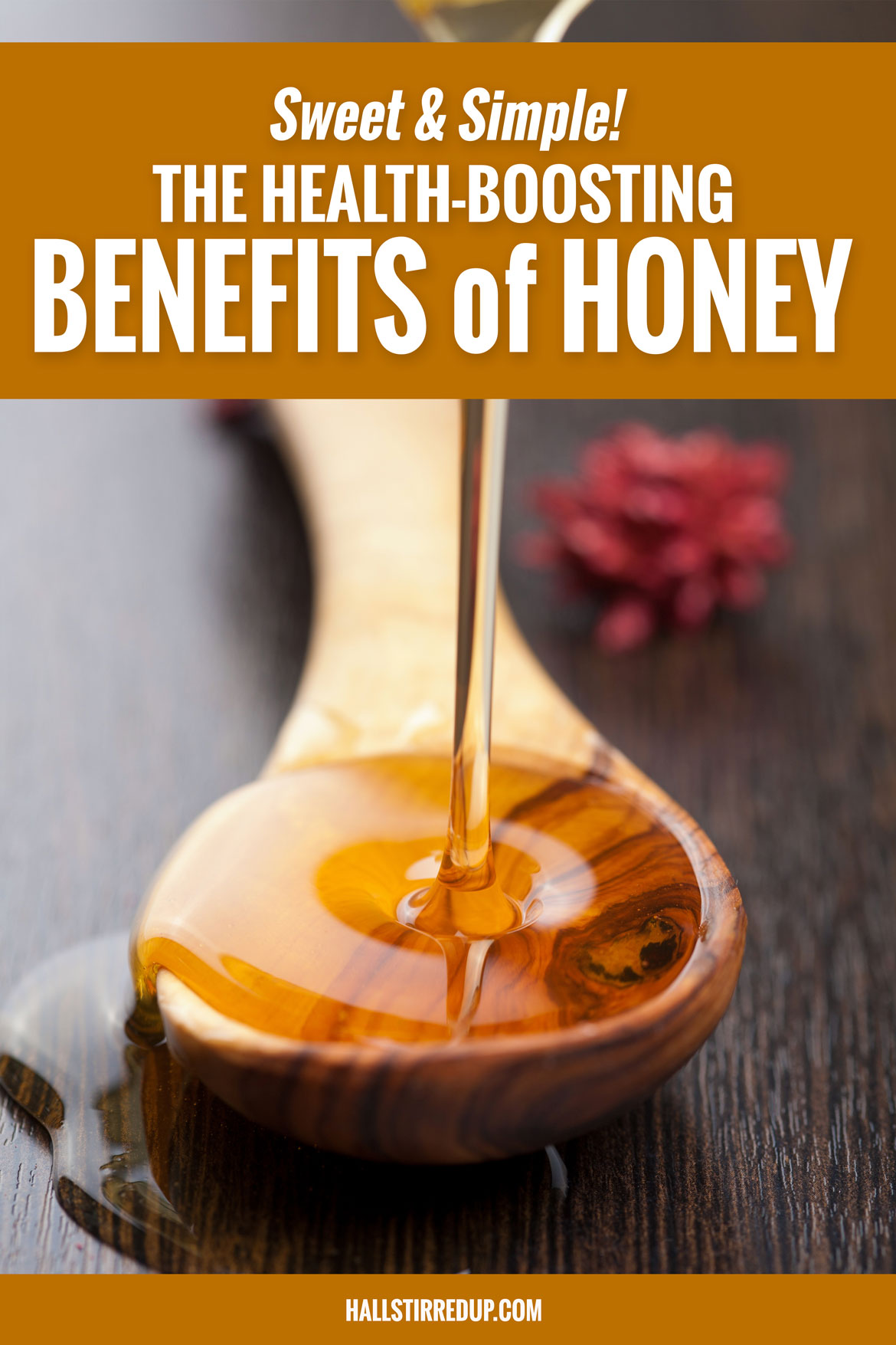 Sweet and simple The health-boosting benefits of honey