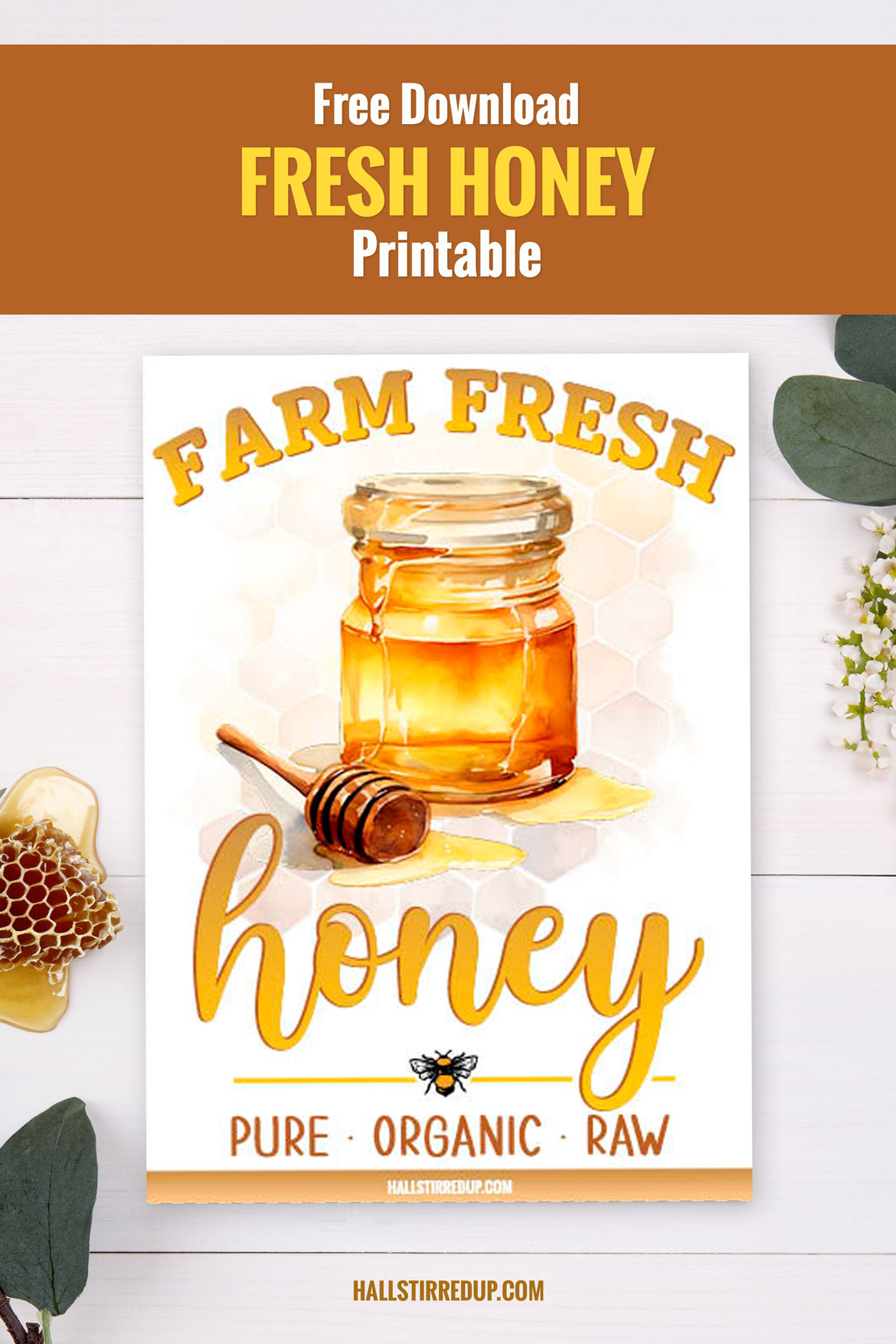 Farm fresh honey Download a free printable sign