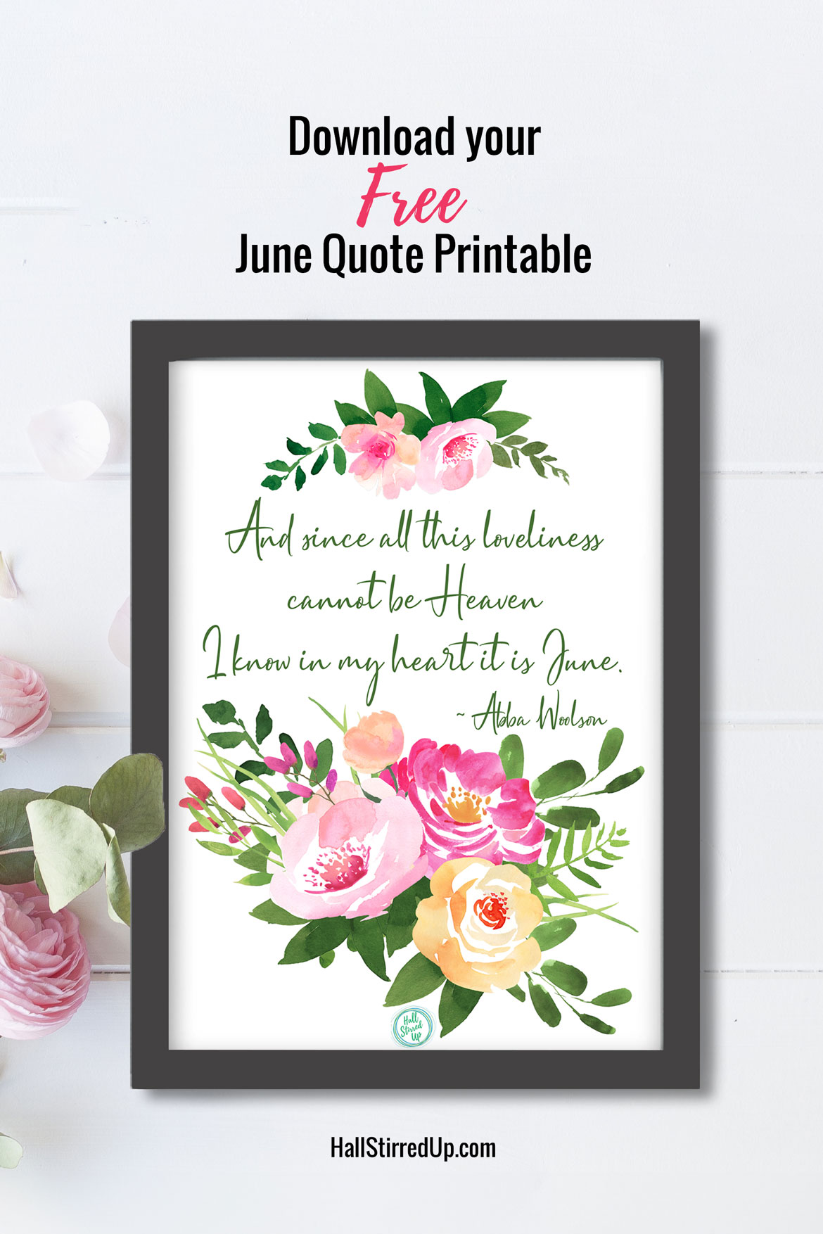 My Favorite June Quote and a free printable