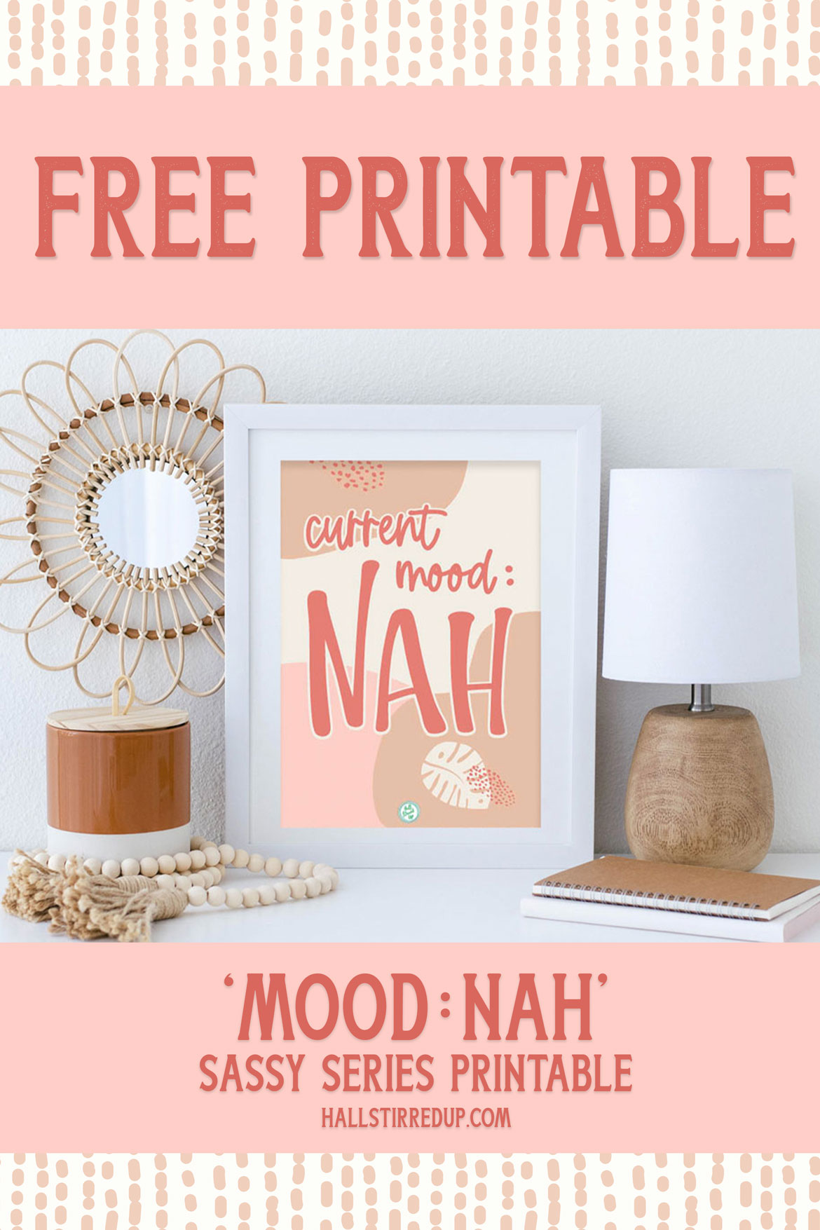 Current mood: NAH! Free Sassy Series printable