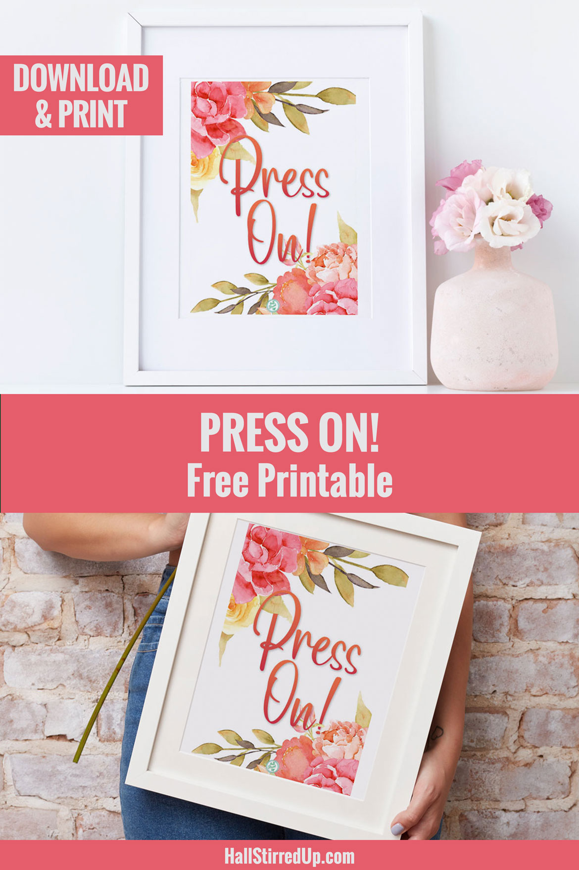 Press On! Monthly Motivation and printable